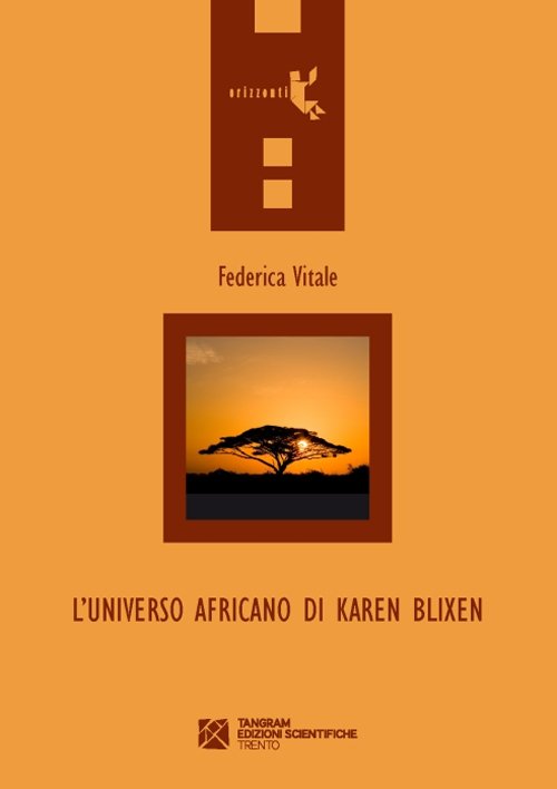 L'universo africano di Karen Blixen