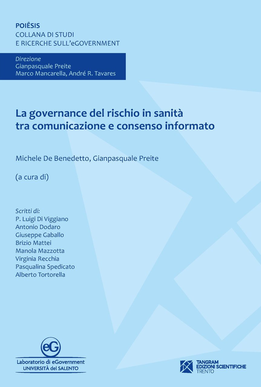 La governance del rischio in sanità tra comunicazione e consenso …