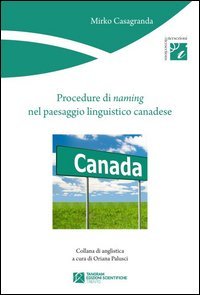 Procedure di naming nel paesaggio linguistico canadese