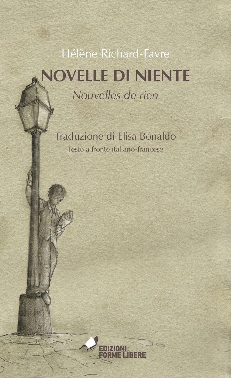 Novelle di niente-Nouvelles de rien. Testo francese a fronte