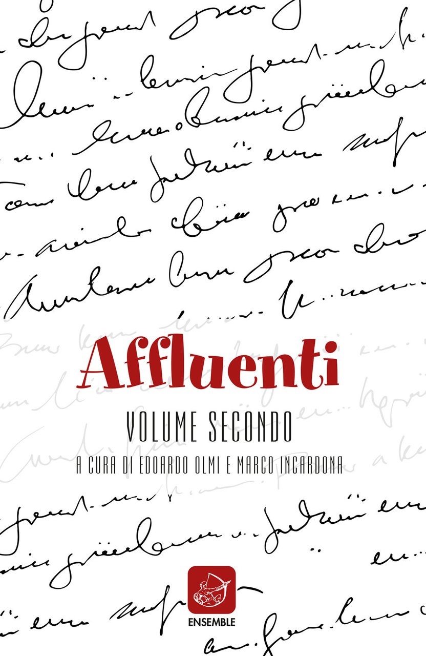 Affluenti. Nuova poesia fiorentina. Vol. 2