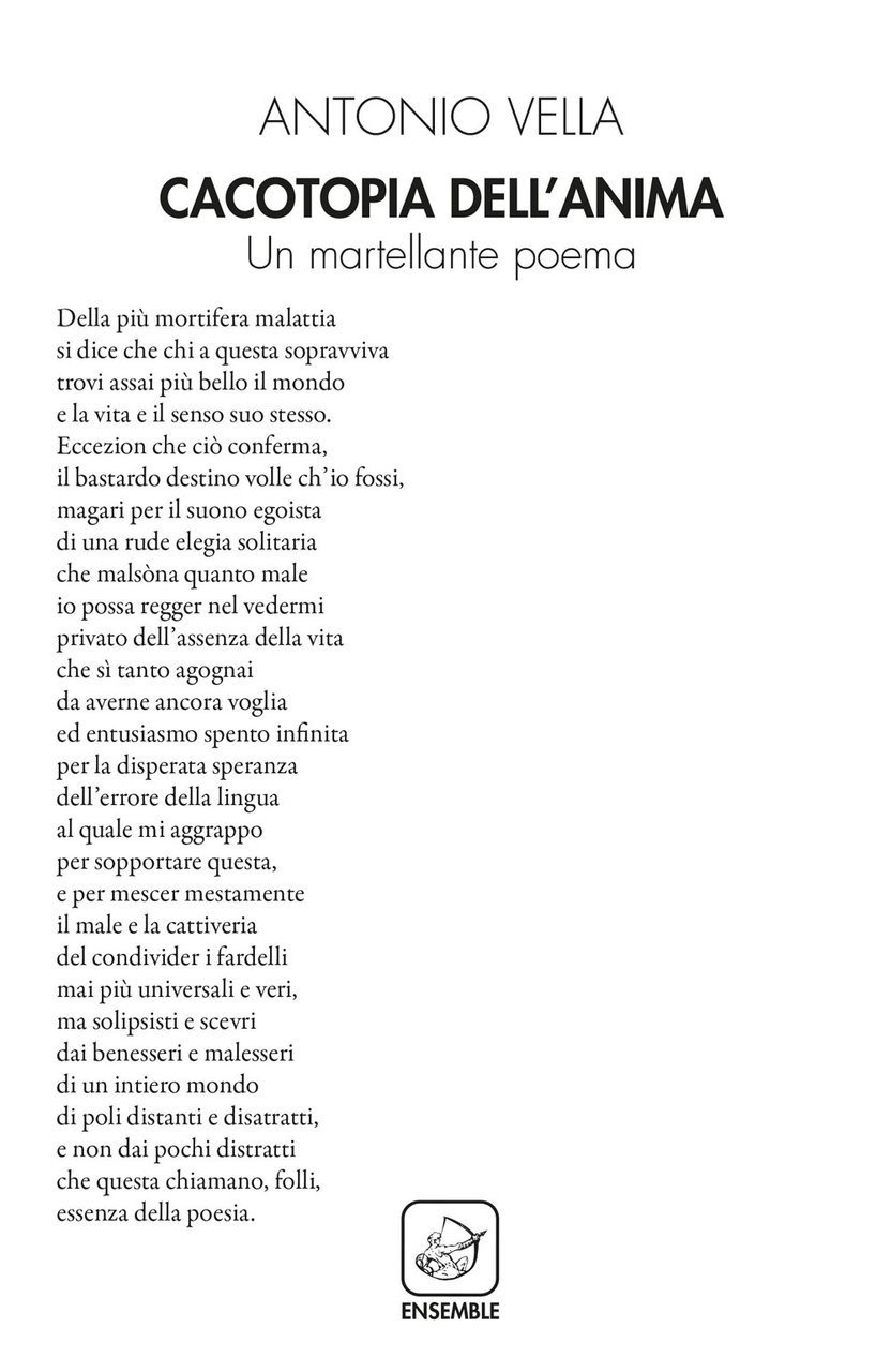 Cacotopia dell'anima. Un martellante poema