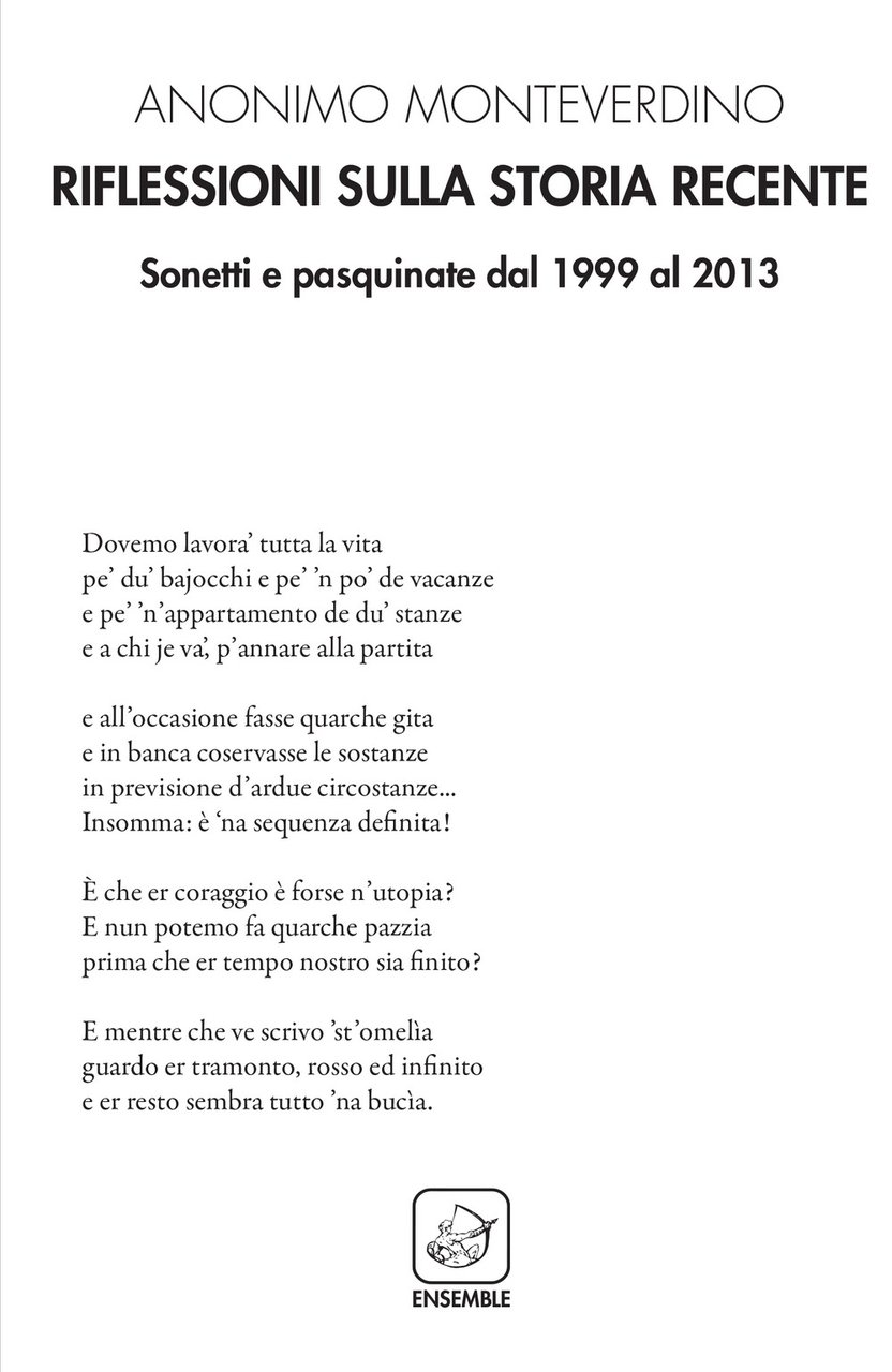 Riflessioni sulla storia recente. Sonetti e pasquinate dal 1999 al …