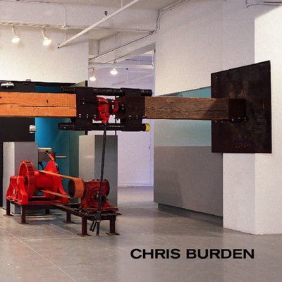 Chris Burden. Early Work