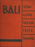 Bali. Volk, Land, Tanze, Feste, Tempel