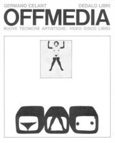 Offmedia. Nuove Tecniche Artistiche. Video Disco Libro