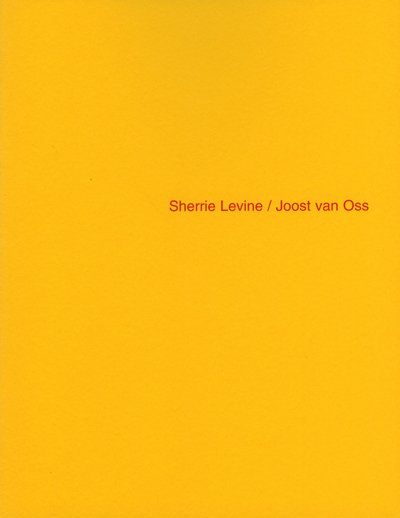 Sherrie Levine / Joost van Oss