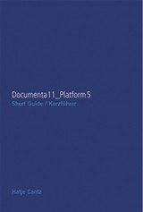 Documenta 11. Short Guide