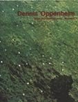 Dennis Oppenheim.Retrospective de l’oeuvre/ works 1967 - 1977