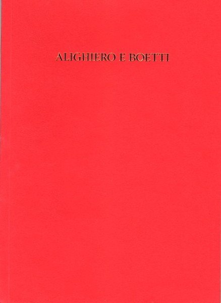 Alighiero e Boetti. Cieli ad alta quota. 8 giugno - …