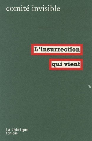 L'insurrection qui vient