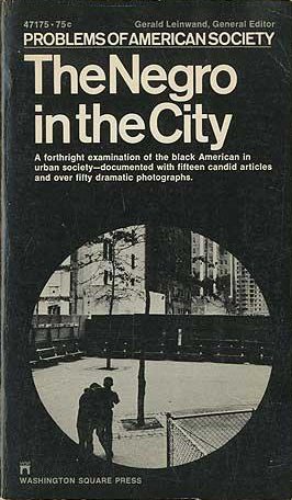 The Negro in the City. A forthbright examination of the …