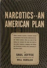 Narcotics -- An American Plan