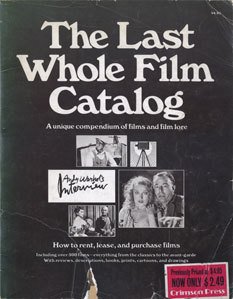 The Last Whole Film Catalog. A unique compendium of films …