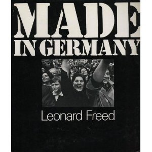 Leonard Freed. Made in Germany