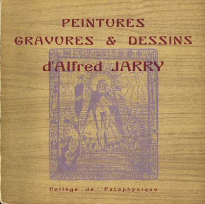 Peintures gravures & dessins d'Alfred Jarry [#128]