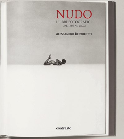 Nudo. I libri fotografici dal 1895 ad oggi