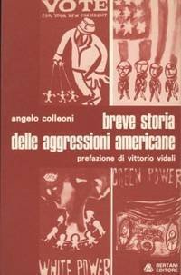 Breve storia delle aggressioni americane