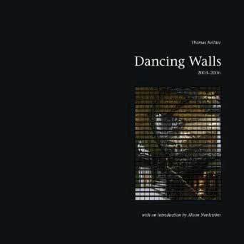 Dancing Walls. 2003-2006 [signed]