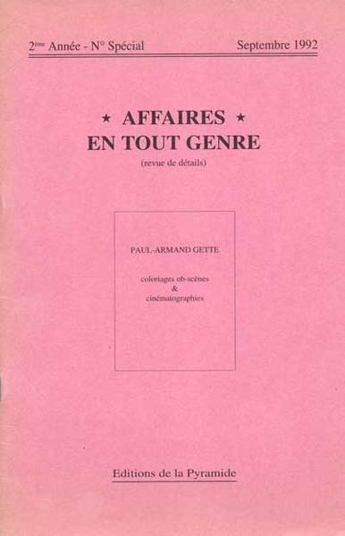 Affaires en tout genre. Revue de dètails. Paul-Armand Gette. Colorages …