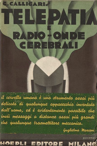 Telepatia. Radio onde cerebrali [con fascetta]