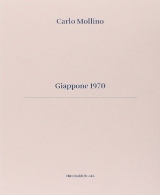 Carlo Mollino. Giappone 1970