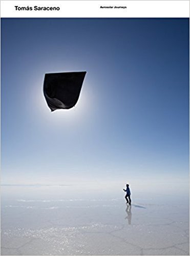 Tomás Saraceno. Aerosolar Journeys