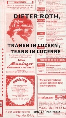 Dieter Roth: Tears in Lucerne