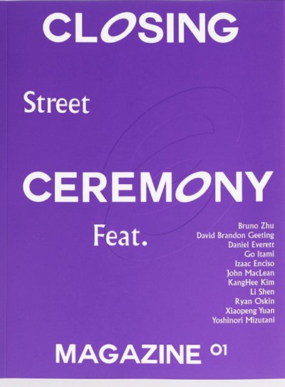 Closing Ceremony Magazine. Street