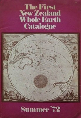 The First New Zealand Whole Earth Catalogue