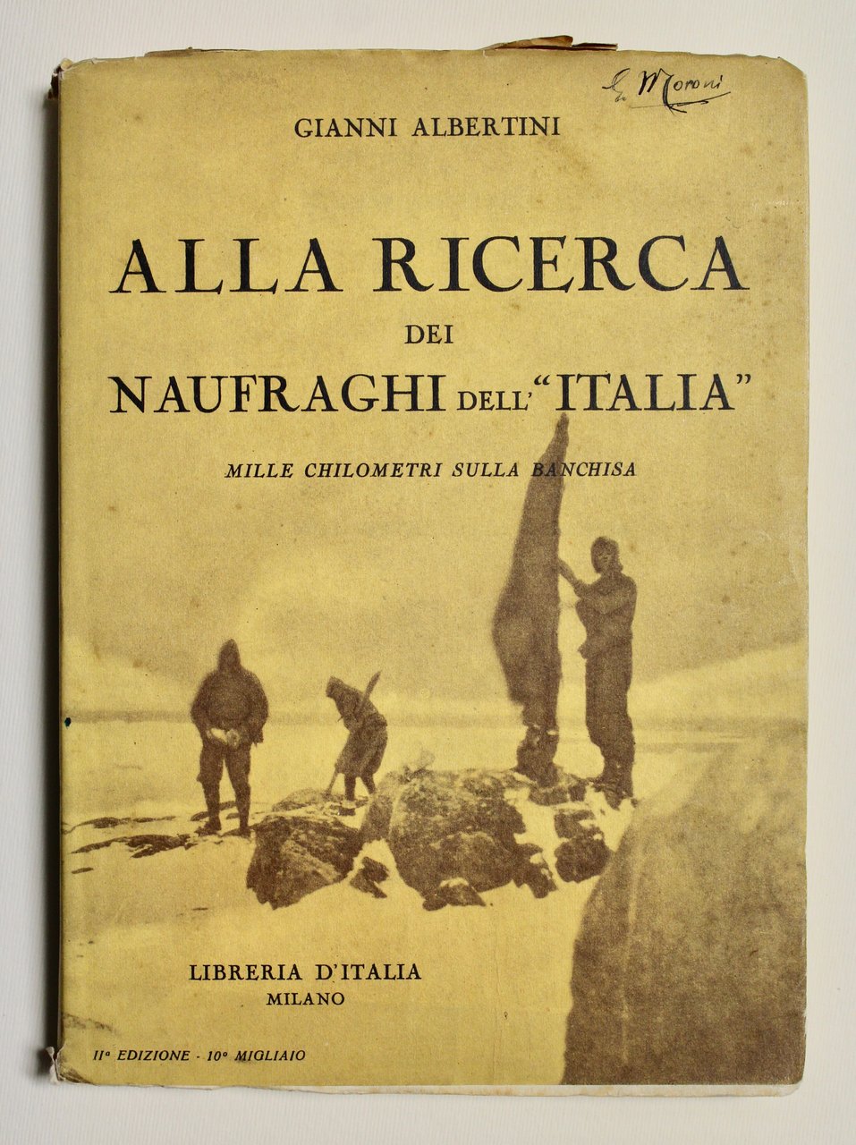 Alla ricerca dei naufraghi dell' "Italia". Mille chilometri sulla banchisa.