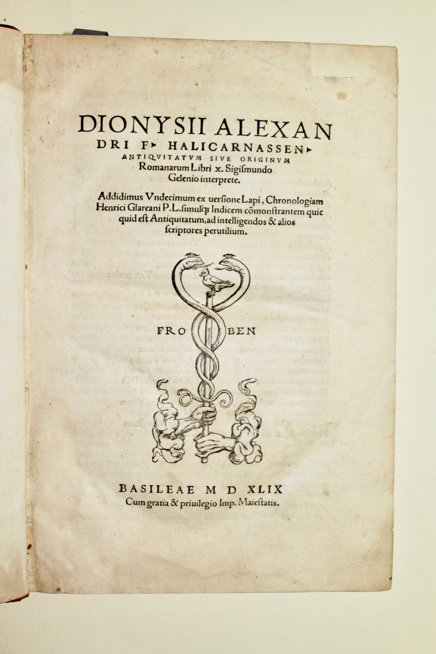 Antiquitatum sive originum Romanarum libri X. Sigmundo Gelenio interprete. Addidimus …