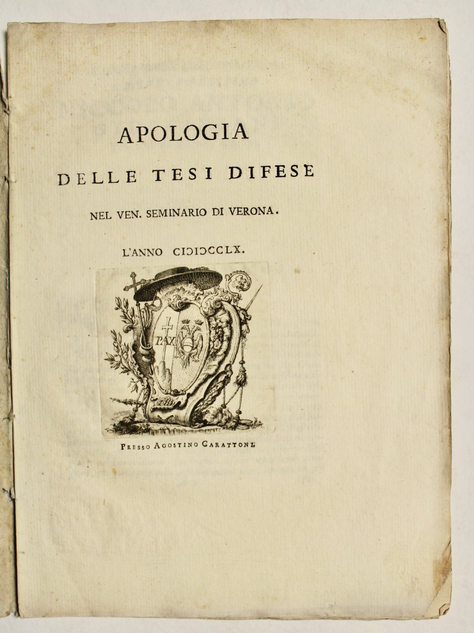 Apologia delle tesi difese nel ven. Seminario di Verona.