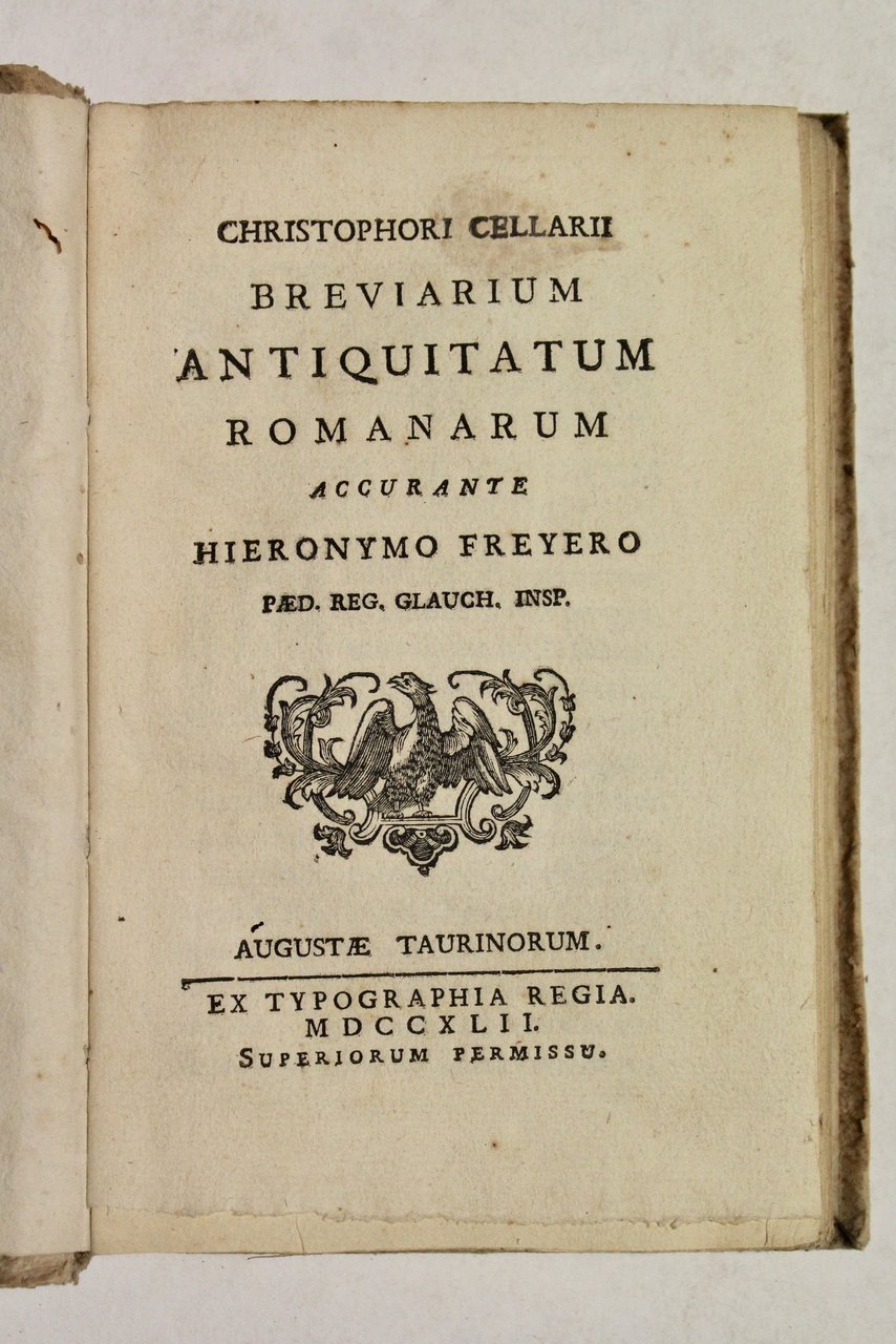 Breviarium antiquitatum romanarum accurante Hieronymo Freyero