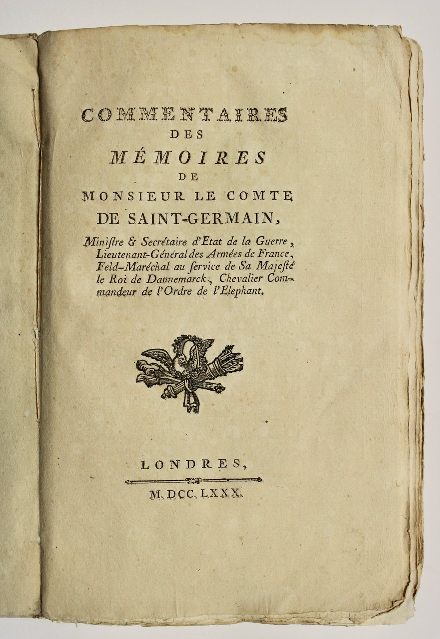 Commentaires des Mémoires de Monsieur le Comte de Saint- Germani