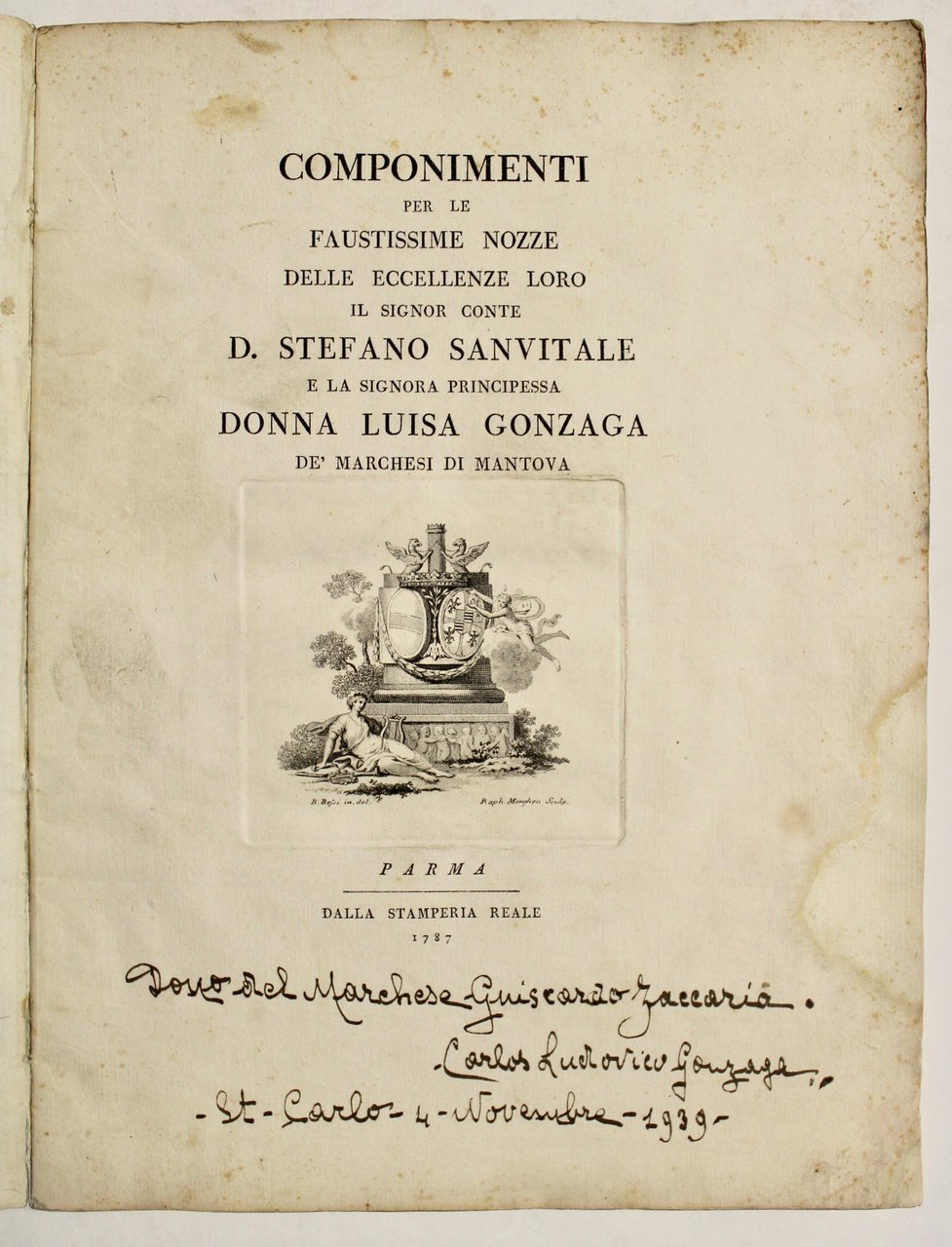Componimenti per le faustissime nozze delle eccellenze loro il signor …