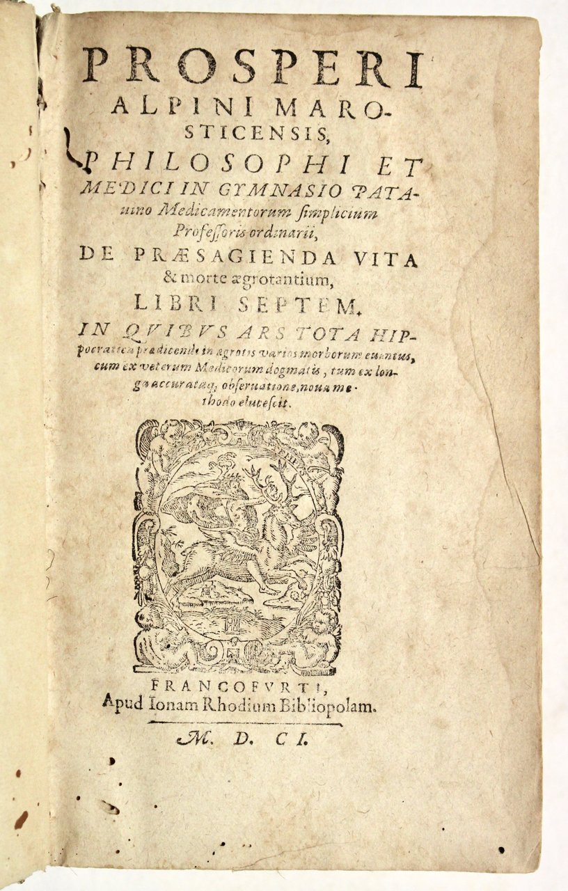 De praesagienda vita & morte aegrotantium libri septem. In quibus …
