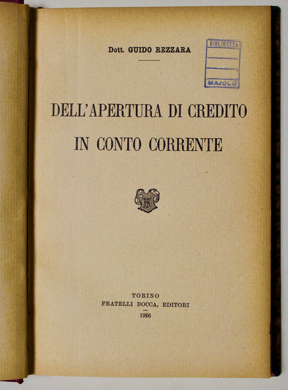 Dell'apertura di credito in conto corrente.