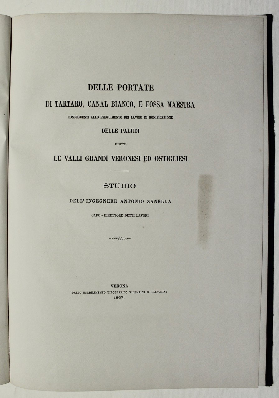 Delle portate di Tartaro, Canal Bianco, e fossa Maestra conseguenti …