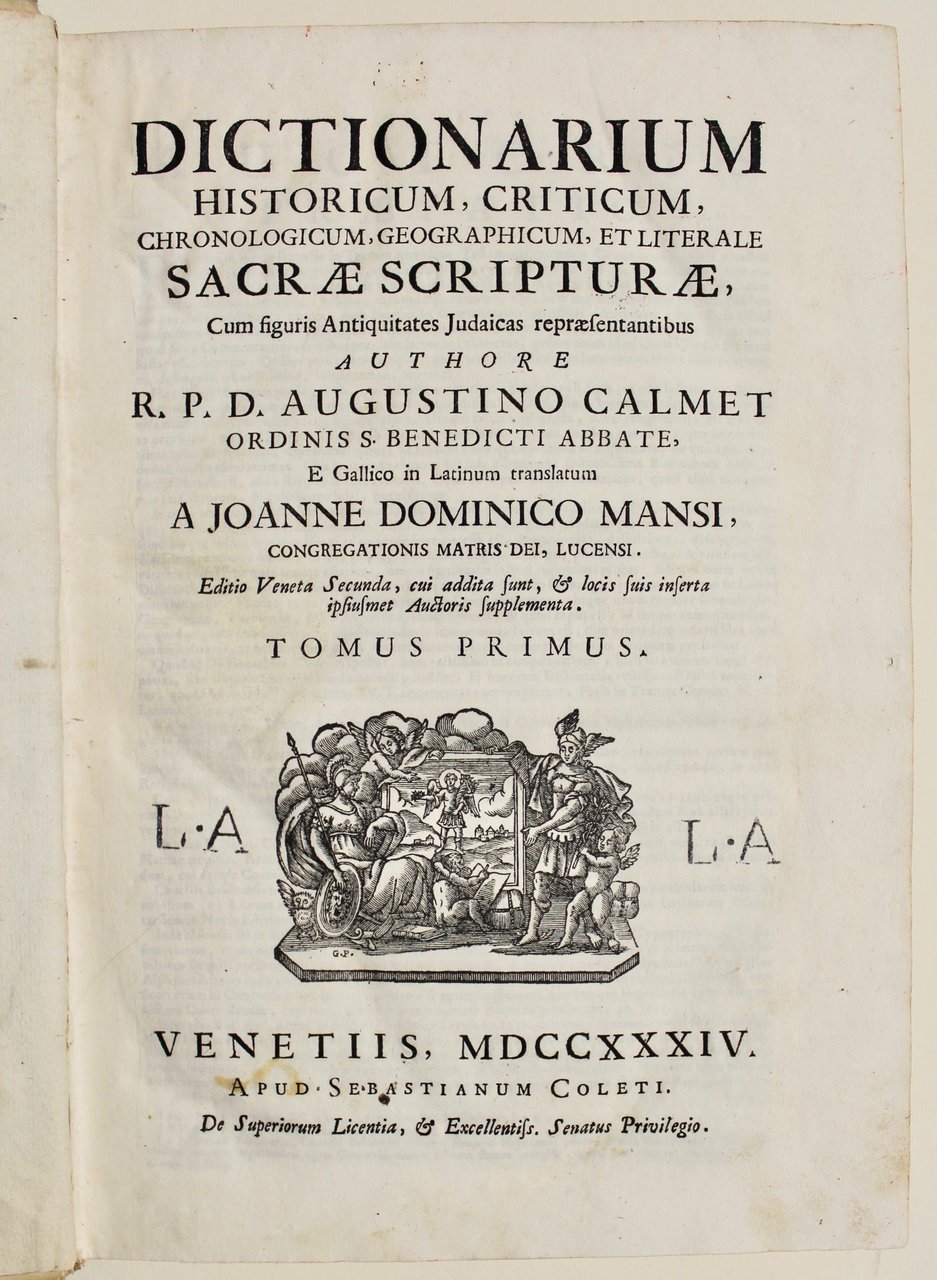 Dictionarium historicum, criticum, chronologicum, geographicum, et literale Sacrae Scripturae cum …