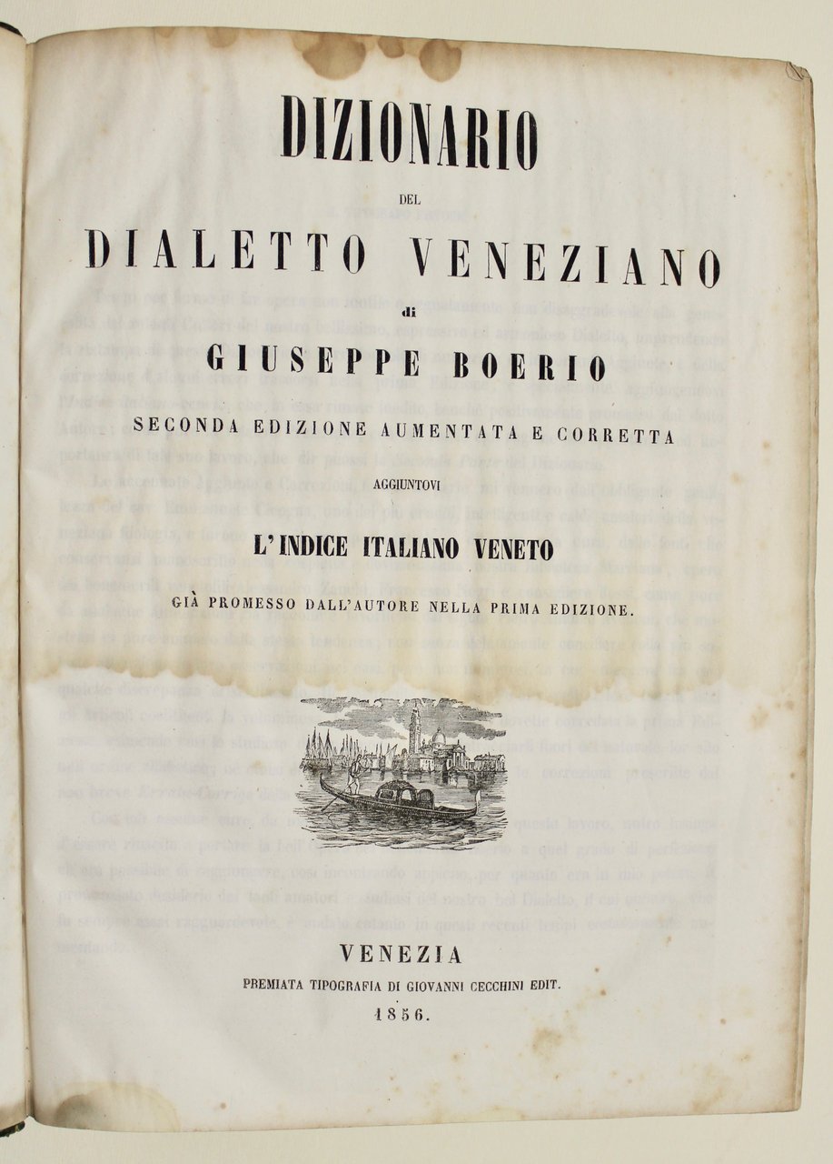 Dizionario del dialetto veneziano, seconda edizione aumentata e corretta, aggiuntovi …