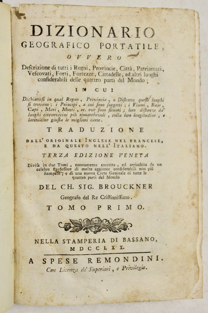 Dizionario geografico portatile, ovvero Descrizione di tutti i regni, provincie, …
