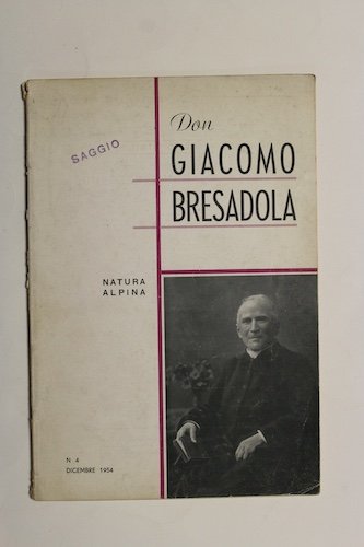 Don Giacomo Bresadola. | Immagine principale