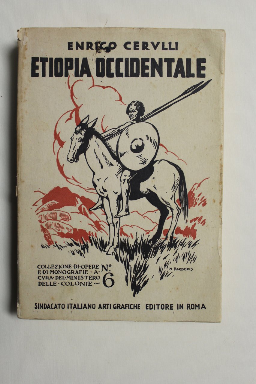 Etiopia occidentale (Dallo Scioa alla frontiera del Sudan). Note del …