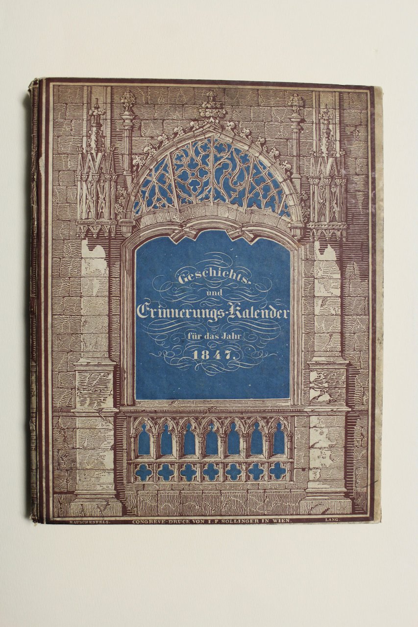 Geschichts und Erinnerungs-Kalender für das jahr 1847.