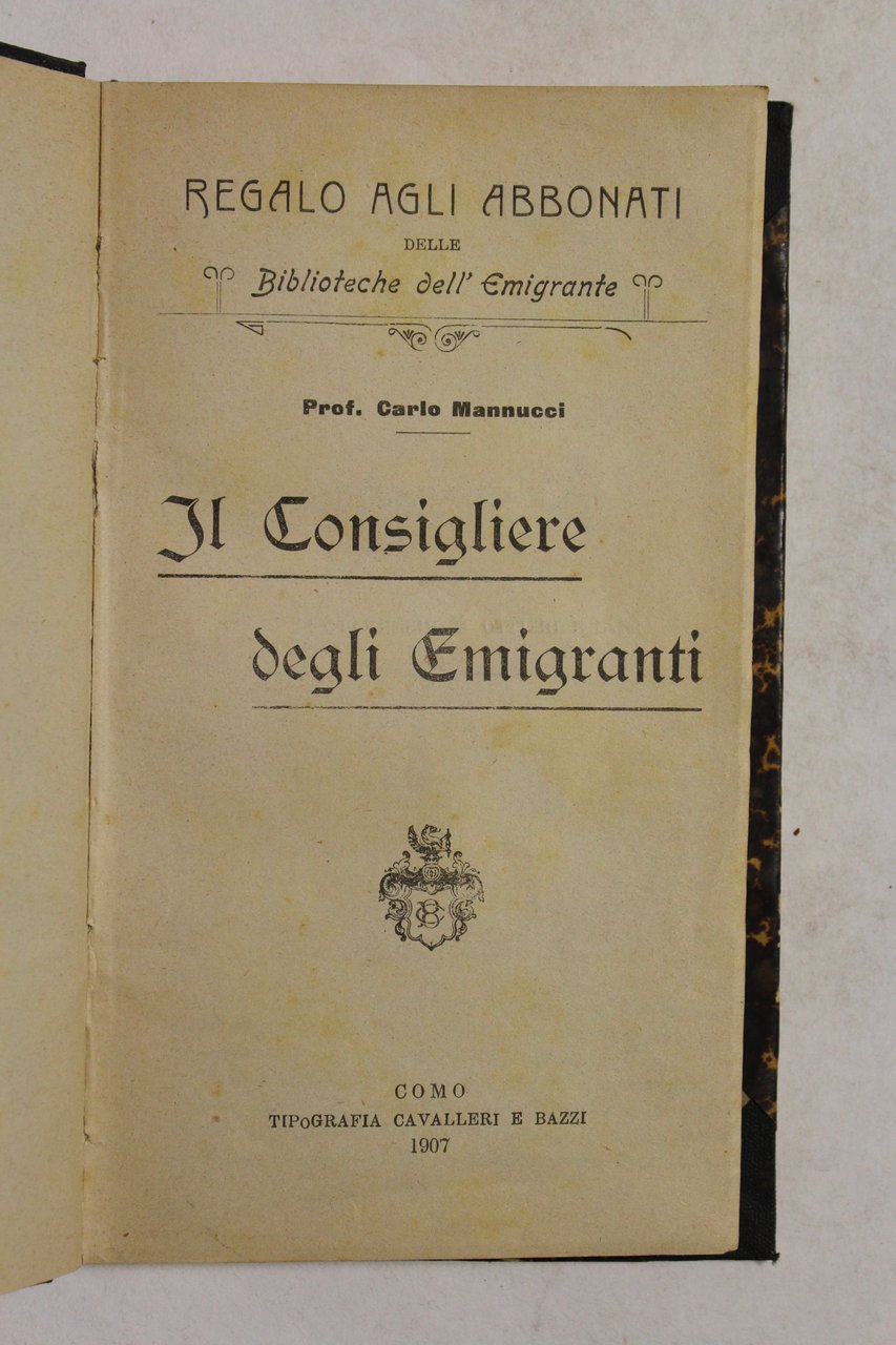 Il consigliere degli emigranti