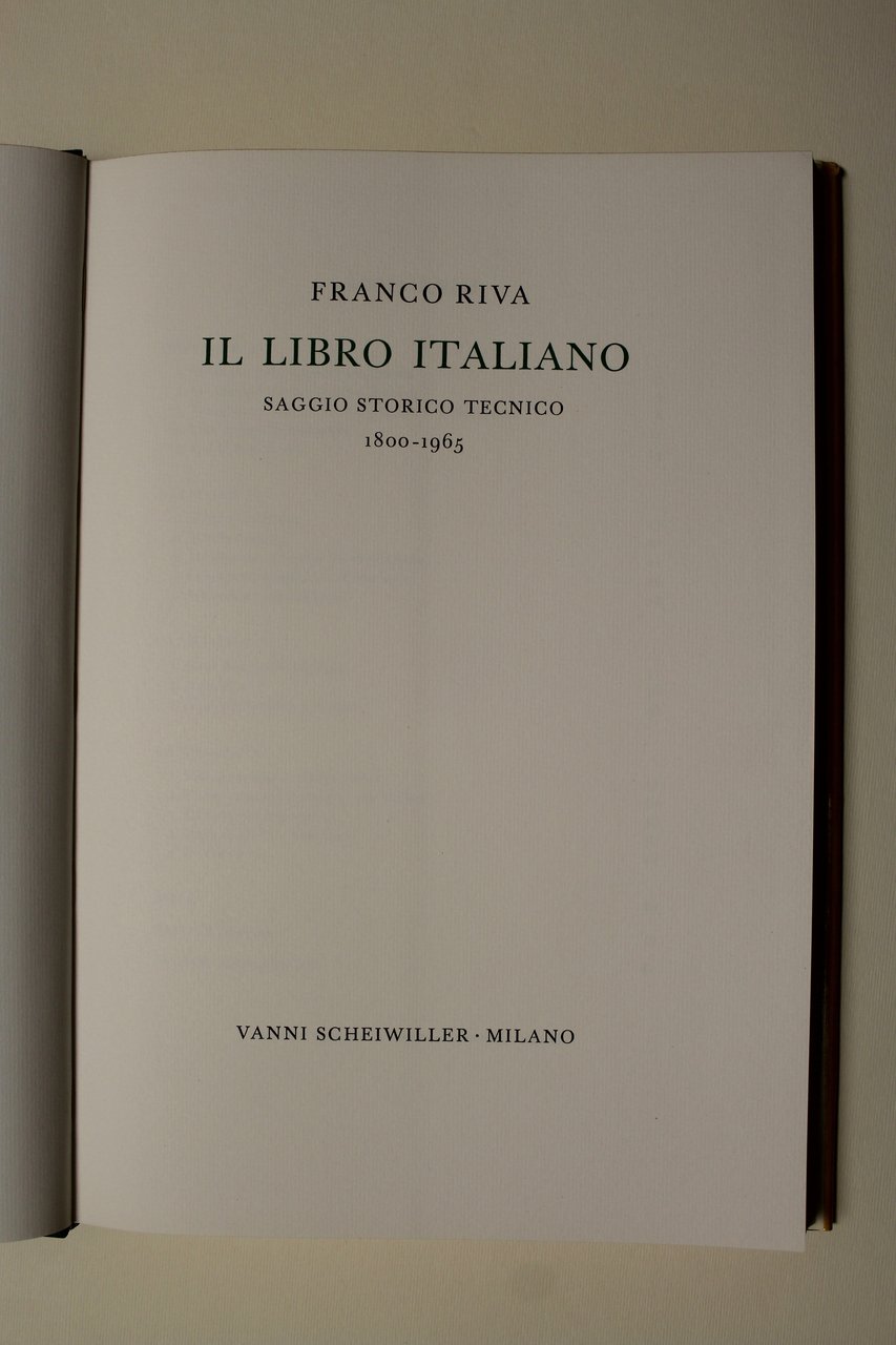Il libro italiano. 1800-1965.