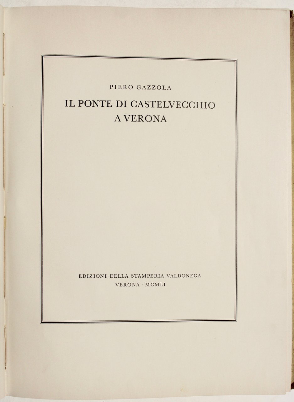 Il ponte di Castelvecchio a Verona