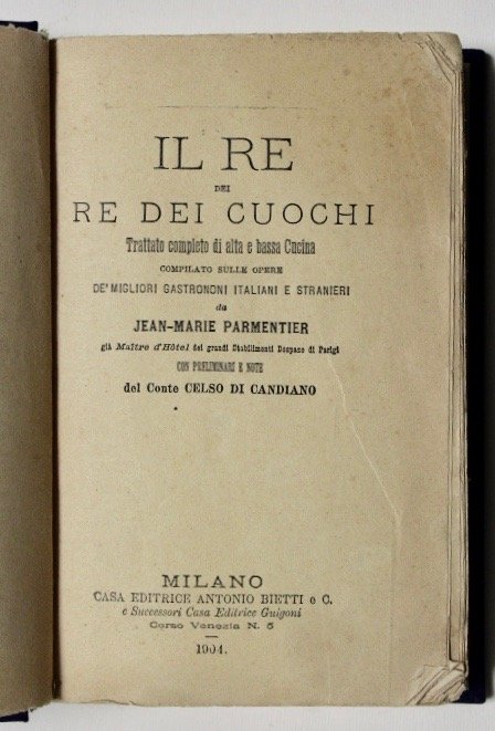 Il vero libro di cucina. Trattato completo di alta e …