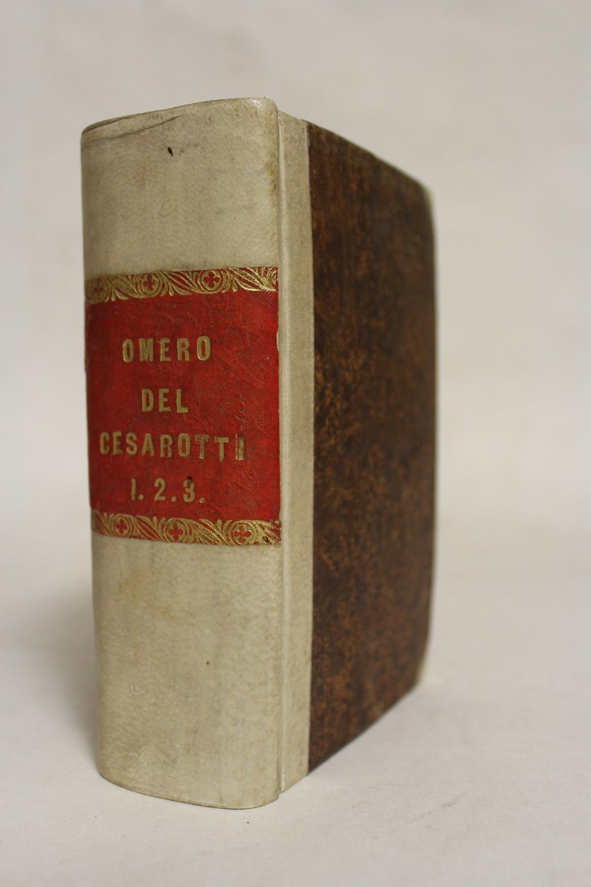 Iliade recata dal testo greco in versi italiani dall'abate Melchior …